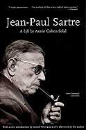 Jean-Paul Sartre: A Life (Lives of the Left)