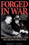 'Forged in War: Roosevelt, Churchill, and the Second World War'