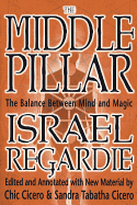 The Middle Pillar: The Balance Between Mind and Magic