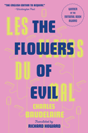The Flowers of Evil: The Award-Winning Translation