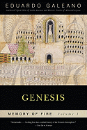 Genesis: Memory of Fire, Volume 1 (Memory of Fire Trilogy)