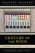 'Century of the Wind: Memory of Fire, Volume 3'