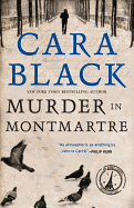 Murder in Montmartre (Aimee Leduc Investigations, No. 6)