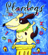 Stardogs: Astrology for Dogs