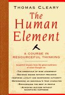 The Human Element: A Course in Resourceful Thinking