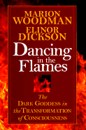 Dancing in the Flames