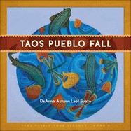 Taos Pueblo Fall (Taos Pueblo Four Seasons, 4)
