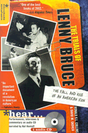The Trials of Lenny Bruce With Audio CD: The Fall