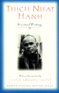 Thich Nhat Hanh: Essential Writings (Modern Spiritual Masters Series)