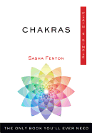 Chakras Plain & Simple: The Only Book You'll Ever Need (Plain & Simple Series)