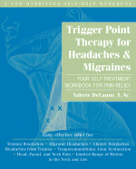 Trigger Point Therapy for Headaches and Migraines