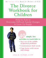 The Divorce Workbook for Children