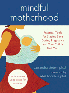 Mindful Motherhood