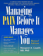 Managing Pain Before It Manages You, Revised Edition