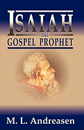 Isaiah, the Gospel Prophet