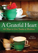 A Grateful Heart: Daily Blessings for the Evening