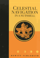 Celestial Navigation in a Nutshell (Seafarer Books)