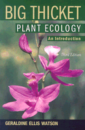 Big Thicket Plant Ecology: An Introduction, Third Edition (Temple Big Thicket Series)