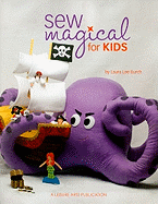 Sew Magical for Kids