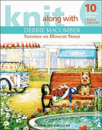 Knit Along with Debbie Macomber - The Shop on Blossom Street (Leisure Arts #4132)