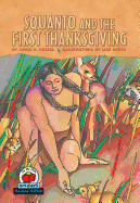 Squanto and the First Thanksgiving, 2nd Edition (On My Own Holidays)