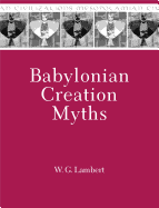 Babylonian Creation Myths (Mesopotamian Civilizations)