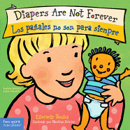 Diapers Are Not Forever / Los panales no son para siempre Board Book