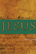 Jesus: The Life (Bible Studies)