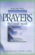 Prayers That Avail Much, Volume 2
