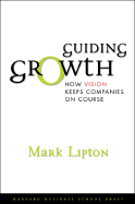 Guiding Growth: How Vision Keeps Companies on Course