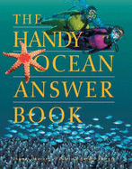 The Handy Ocean Answer Book (The Handy Answer Book Series)