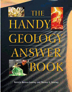 The Handy Geology Answer Book (The Handy Answer Book Series)