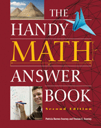 The Handy Math Answer Book (The Handy Answer Book Series)