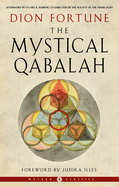 The Mystical Qabalah (Weiser Classics Series)
