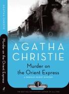 Murder on the Orient Express: A Hercule Poirot Mystery (Agatha Christie Collection)