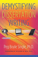 Demystifying Dissertation Writing: A Streamlined Process from Choice of Topic to Final Text