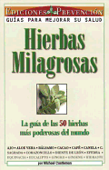 Hierbas milagrosas (Spanish Edition)