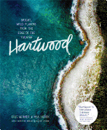 Hartwood: Bright, Wild Flavors from the Edge of the Yucat├â┬ín