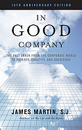 'In Good Company: The Fast Track from the Corporate World to Poverty, Chastity, and Obedience'