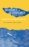 Surveillance and Reconnaissance Systems: Modeling and Performance Prediction