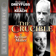 The Crucible (Audio Theatre Series)