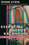 Essential Energy Balancing: An Ascension Process