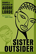 Sister Outsider: Essays and Speeches