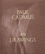 Paul Cadmus: 49 Drawings