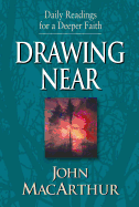 Drawing Near: Daily Readings for a Deeper Faith