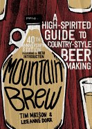 Mountain Brew: A High-Spirited Guide to Country-S