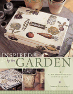 Inspired by the Garden