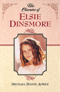 The Character of Elsie Dinsmore
