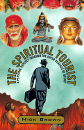 Spiritual Tourist, The