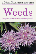 Weeds (A Golden Guide from St. Martin's Press)